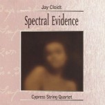 Spectral Evidence: Jay Cloidt